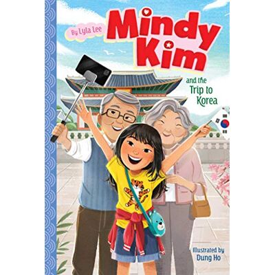 Lee, Lyla Mindy Kim and the Trip to Korea (Volume 5) - Publicité Lee, Lyla Mindy Kim and the Trip to Korea (Volume 5) - Publicité