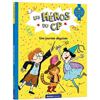 Romatif, Alexia Les héros du cp niveau 1 une journée déguisée - Publicité Romatif, Alexia Les héros du cp niveau 1 une journée déguisée - Publicité
