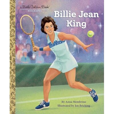 Membrino, Anna Billie Jean King: A Little Golden Book Biography - Publicité Membrino, Anna Billie Jean King: A Little Golden Book Biography - Publicité