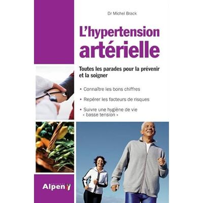 BRACK MICHEL hypertension arterielle. tout pour la prevenir et la soignee - Publicité BRACK MICHEL hypertension arterielle. tout pour la prevenir et la soignee - Publicité