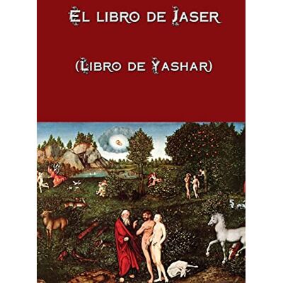 Anonymous El libro de Jaser (Libro de Yashar) - Publicité Anonymous El libro de Jaser (Libro de Yashar) - Publicité