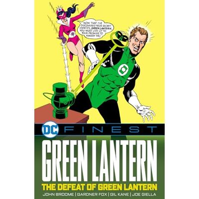 Broome, John DC Finest: Green Lantern: The Defeat of Green Lantern - Publicité Broome, John DC Finest: Green Lantern: The Defeat of Green Lantern - Publicité