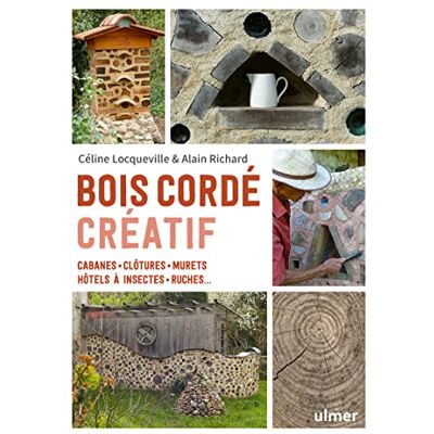 Locqueville, Céline Bois cordé créatif Cabanes, clôtures, murets, hôtels à insectes, ruches ... Publicité Locqueville, Céline Bois cordé créatif Cabanes, clôtures, murets, hôtels à insectes, ruches ... Publicité