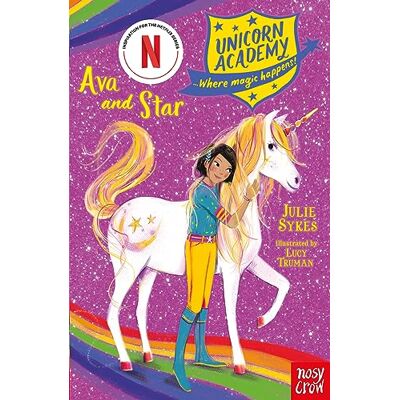 Sykes, Julie Unicorn Academy: Ava and Star (Unicorn Academy: Where Magic Happens) - Publicité Sykes, Julie Unicorn Academy: Ava and Star (Unicorn Academy: Where Magic Happens) - Publicité
