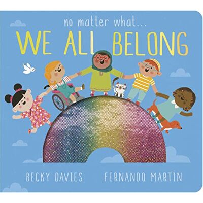 Davies, Becky No Matter What . . . We All Belong - Publicité Davies, Becky No Matter What . . . We All Belong - Publicité