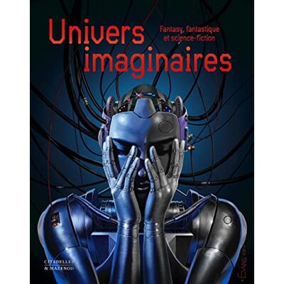 Martin, Laurent UNIVERS IMAGINAIRES: Fantasy, fantastique et science-fiction - Publicité Martin, Laurent UNIVERS IMAGINAIRES: Fantasy, fantastique et science-fiction - Publicité