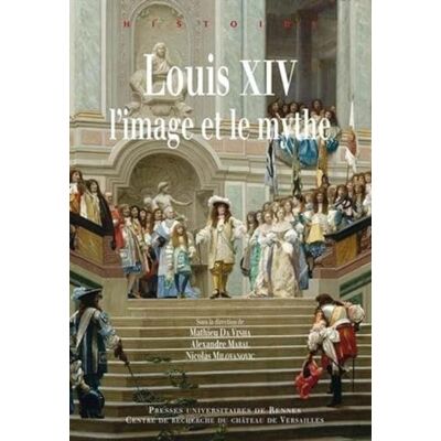 PUR LOUIS XIV L IMAGE ET LE MYTHE - Publicité PUR LOUIS XIV L IMAGE ET LE MYTHE - Publicité