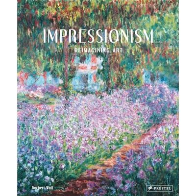 Wolf, Norbert Impressionism: Reimagining Art - Publicité Wolf, Norbert Impressionism: Reimagining Art - Publicité