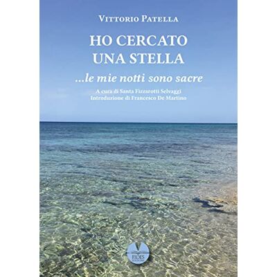 Patella, Vittorio Ho cercato una stella... le mie notti sono sacre - Publicité Patella, Vittorio Ho cercato una stella... le mie notti sono sacre - Publicité
