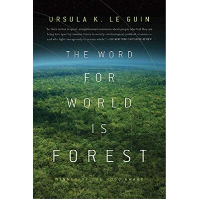 Le Guin, Ursula The Word for World is Forest - Publicité Le Guin, Ursula The Word for World is Forest - Publicité