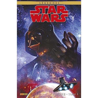 Star Wars Légendes : L'empire T03 - Publicité Star Wars Légendes : L'empire T03 - Publicité