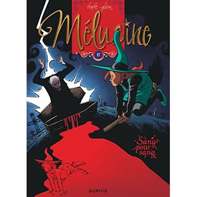Gilson Mélusine Tome 17 Sang pour sang - Publicité Gilson Mélusine Tome 17 Sang pour sang - Publicité