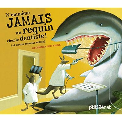 Barrett, Judi N'emmène jamais un requin chez le dentiste !: et autres conseils utiles - Publicité Barrett, Judi N'emmène jamais un requin chez le dentiste !: et autres conseils utiles - Publicité