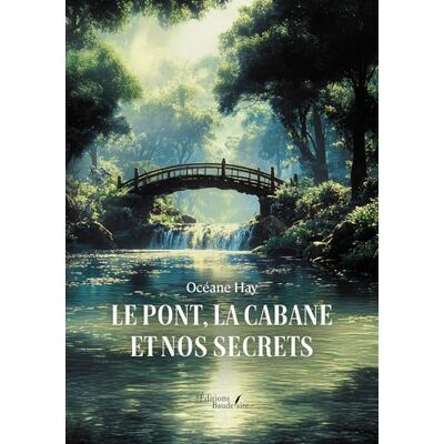 HAY, Océane Le pont, la cabane et nos secrets - Publicité HAY, Océane Le pont, la cabane et nos secrets - Publicité