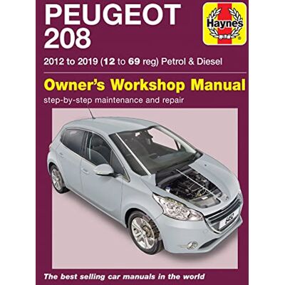 Haynes Peugeot 208 petrol & diesel (2012 to 2019) 12 to 69 reg: 2012 to 2019 - Publicité Haynes Peugeot 208 petrol & diesel (2012 to 2019) 12 to 69 reg: 2012 to 2019 - Publicité