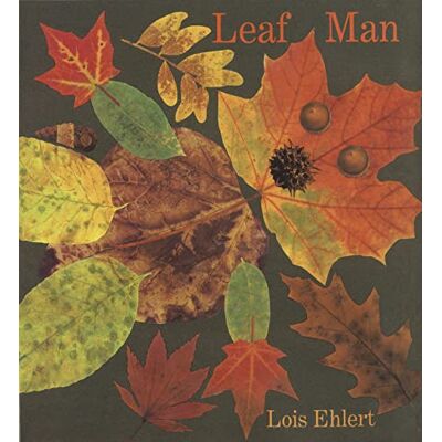 Ehlert, Lois Leaf Man - Publicité Ehlert, Lois Leaf Man - Publicité