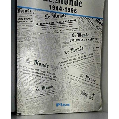 Collectif La une: "Le Monde", 1944-1996 - Publicité Collectif La une: "Le Monde", 1944-1996 - Publicité
