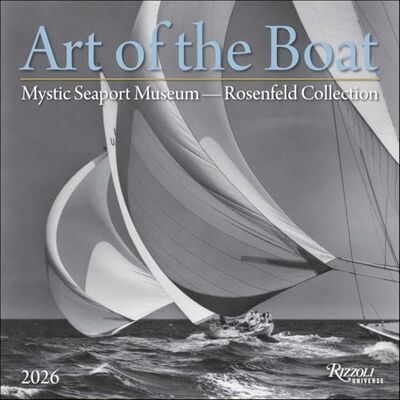 Art of The Boat 2026 Wall Calendar: Mystic Seaport Museum – The Rosenfeld Collection - Publicité Art of The Boat 2026 Wall Calendar: Mystic Seaport Museum – The Rosenfeld Collection - Publicité