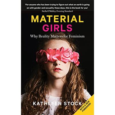 Stock, Kathleen Material Girls: Why Reality Matters for Feminism - Publicité Stock, Kathleen Material Girls: Why Reality Matters for Feminism - Publicité
