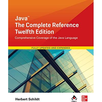 Schildt, Herbert Java: The Complete Reference - Publicité Schildt, Herbert Java: The Complete Reference - Publicité