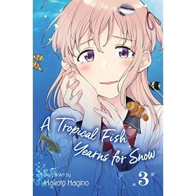 Hagino, Makoto A Tropical Fish Yearns for Snow, Vol. 3 - Publicité Hagino, Makoto A Tropical Fish Yearns for Snow, Vol. 3 - Publicité
