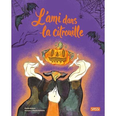 Gobbetti, Claudio L’ami dans la citrouille - Publicité Gobbetti, Claudio L’ami dans la citrouille - Publicité