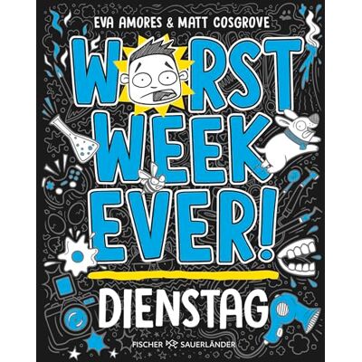 Cosgrove, Matt Worst Week Ever Dienstag: Band 2 Coole Comic-Reihe für Kinder ab 10 Jahre ¿ Witzige Bilder und einfache Texte begeistern Comicfans sowie Lesemuffel jeden Tag der Woche - Publicité Cosgrove, Matt Worst Week Ever Dienstag: Band 2 Coole Comic-Reihe für Kinder ab 10 Jahre ¿ Witzige Bilder und einfache Texte begeistern Comicfans sowie Lesemuffel jeden Tag der Woche - Publicité