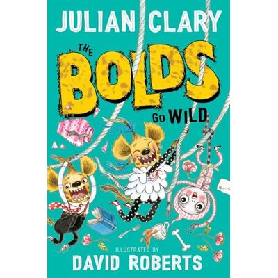 Clary, Julian The Bolds Go Wild - Publicité Clary, Julian The Bolds Go Wild - Publicité