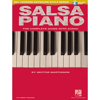 Divers, Auteurs Salsa Piano Le guide complet avec audio en ligne ! Série de styles de clavier Hal Leonard - Publicité Divers, Auteurs Salsa Piano Le guide complet avec audio en ligne ! Série de styles de clavier Hal Leonard - Publicité