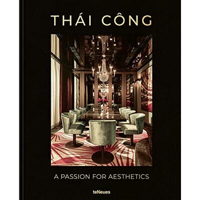 Cong, Thai A Passion For Aesthetics /anglais - Publicité Cong, Thai A Passion For Aesthetics /anglais - Publicité
