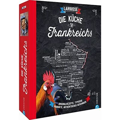 Larousse Die Küche Frankreichs: Originalrezepte, typische Produkte, authentischer Geschmack - Publicité Larousse Die Küche Frankreichs: Originalrezepte, typische Produkte, authentischer Geschmack - Publicité