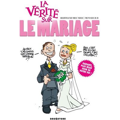 La vérité sur le mariage - Publicité La vérité sur le mariage - Publicité
