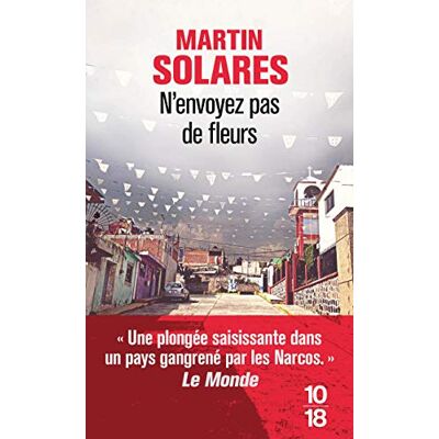Solares, Martín N'envoyez pas de fleurs - Publicité Solares, Martín N'envoyez pas de fleurs - Publicité