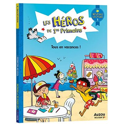 Martins, Marie-Désirée Les héros de 1re primaire niveau 1 tous en vacances ! - Publicité Martins, Marie-Désirée Les héros de 1re primaire niveau 1 tous en vacances ! - Publicité