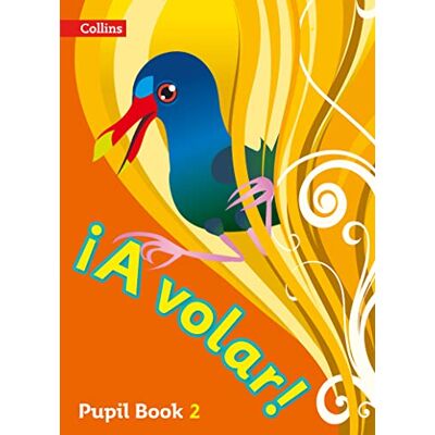 Collins A volar Pupil Book Level 2: Primary Spanish for the Caribbean - Publicité Collins A volar Pupil Book Level 2: Primary Spanish for the Caribbean - Publicité