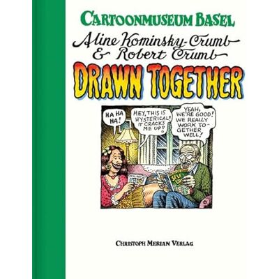Kominsky-Crumb, Aline and Robert Crumb: Aline Kominsky Crumb & Robert Crumb Drawn Together - Publicité Kominsky-Crumb, Aline and Robert Crumb: Aline Kominsky Crumb & Robert Crumb Drawn Together - Publicité