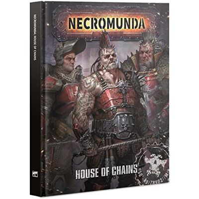 Games Workshop Necromunda House of Chains English - Publicité Games Workshop Necromunda House of Chains English - Publicité