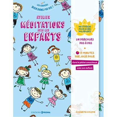 Couzon, Élisabeth Ateliers méditations avec les enfants - Publicité Couzon, Élisabeth Ateliers méditations avec les enfants - Publicité