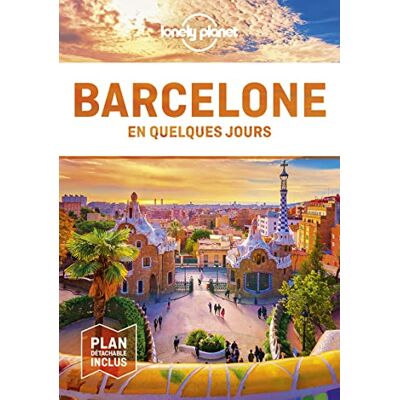 Lonely planet fr Barcelone En quelques jours 7ed - Publicité Lonely planet fr Barcelone En quelques jours 7ed - Publicité