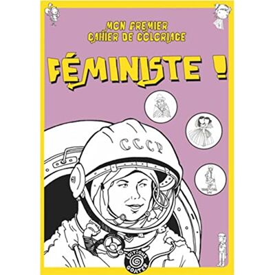 Collectif Mon Premier Cahier de Coloriage Feministe - Publicité Collectif Mon Premier Cahier de Coloriage Feministe - Publicité