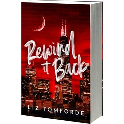 Tomforde, Liz Rewind It Back (Author Edition) - Publicité Tomforde, Liz Rewind It Back (Author Edition) - Publicité