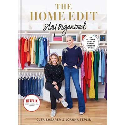 Shearer, Clea The Home Edit Stay Organized: The Ultimate Guide to Making Systems Stick the New York Times bestseller - Publicité Shearer, Clea The Home Edit Stay Organized: The Ultimate Guide to Making Systems Stick the New York Times bestseller - Publicité