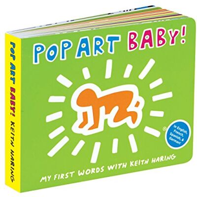 Keith Haring Pop Art Baby! Board Book (Mudpuppy Press): 1 - Publicité Keith Haring Pop Art Baby! Board Book (Mudpuppy Press): 1 - Publicité