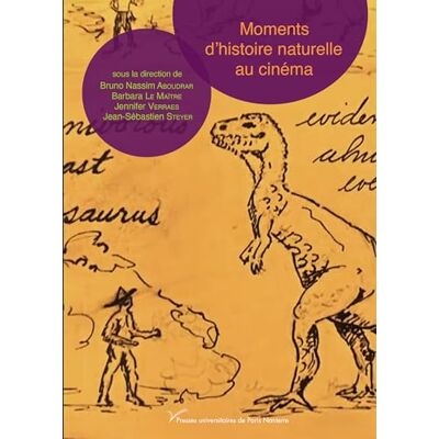 Moments d'histoire naturelle au cinéma - Publicité Moments d'histoire naturelle au cinéma - Publicité