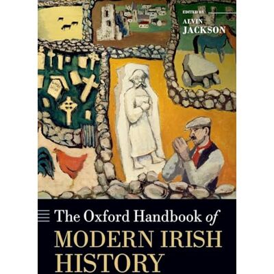 JACKSON OXFORD HANDB OF MODERN IRISH HISTORY OHBK PAPER - Publicité JACKSON OXFORD HANDB OF MODERN IRISH HISTORY OHBK PAPER - Publicité