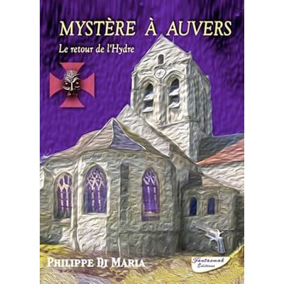 Di Maria, Philippe Mystère à Auvers - Publicité Di Maria, Philippe Mystère à Auvers - Publicité