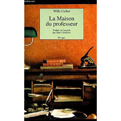 Cather, Willa La maison du professeur - Publicité Cather, Willa La maison du professeur - Publicité