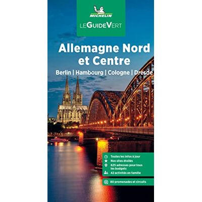 Guide Vert Allemagne Nord et Centre Berlin, Hambourg, Cologne, Dresde: Berlin, Hambourg, Cologne, Dresde - Publicité Guide Vert Allemagne Nord et Centre Berlin, Hambourg, Cologne, Dresde: Berlin, Hambourg, Cologne, Dresde - Publicité