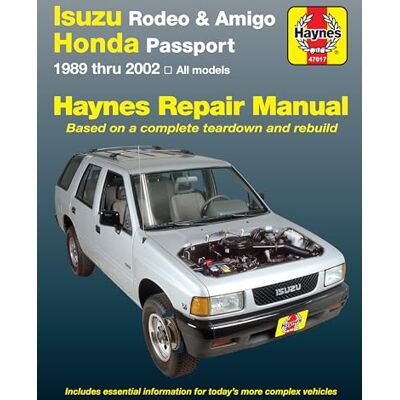 Haynes Isuzu Rodeo, Amigo & Honda Passport, 1989 thru 2002 - Publicité Haynes Isuzu Rodeo, Amigo & Honda Passport, 1989 thru 2002 - Publicité