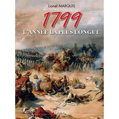 Marquis, Lionel 1799, l'annee la plus longue - Publicité Marquis, Lionel 1799, l'annee la plus longue - Publicité